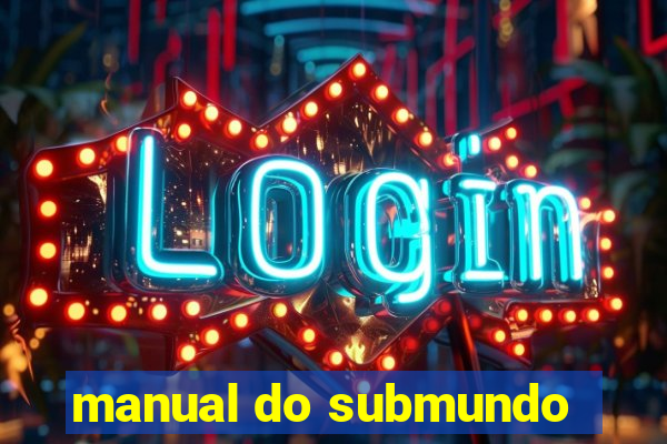 manual do submundo